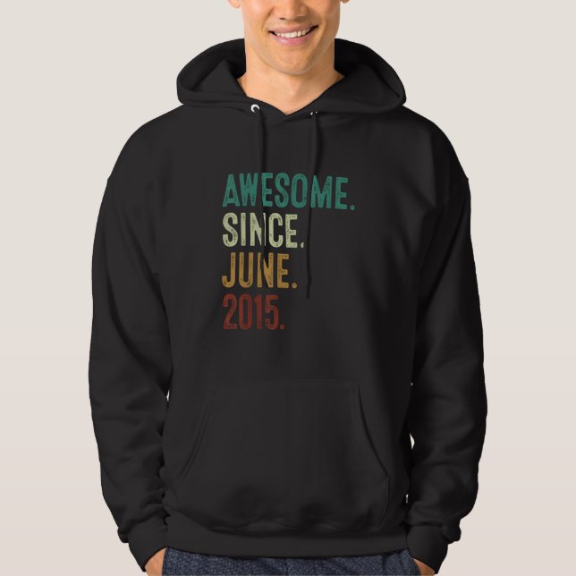 8 Year Old Awesome Since June 2015 8th Birthday Hoodie (Front)