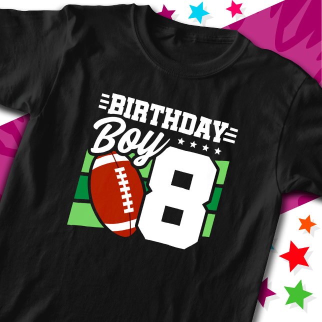 8 Year Old Football Party Theme 8th Birthday Boy T-Shirt (Creator Uploaded)