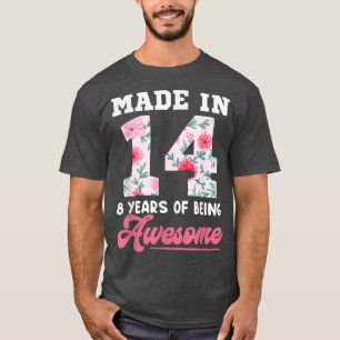 8 Year Old Girls Teens Boys For 8th Birthday Born T-Shirt