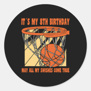 8 Year Old Happy 8th Birthday Basketball 8th Birth Classic Round Sticker