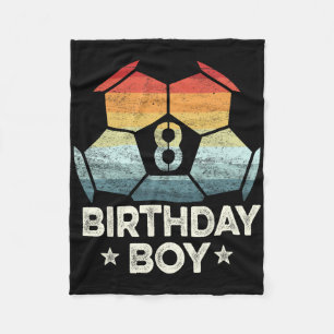 8 Year Old Soccer Player Gifts 8th Birthday Boy Ei Fleece Blanket