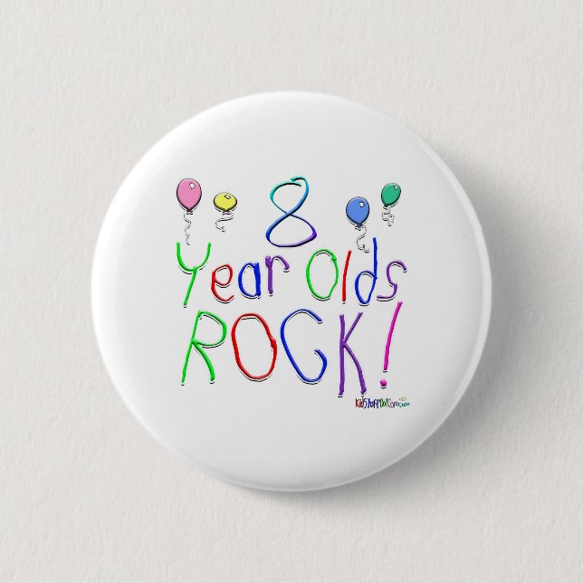 8 Year Olds Rock! Button (Front)