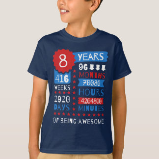 8 Years Of Being Awesome - 8th Birthday Gift Shirt