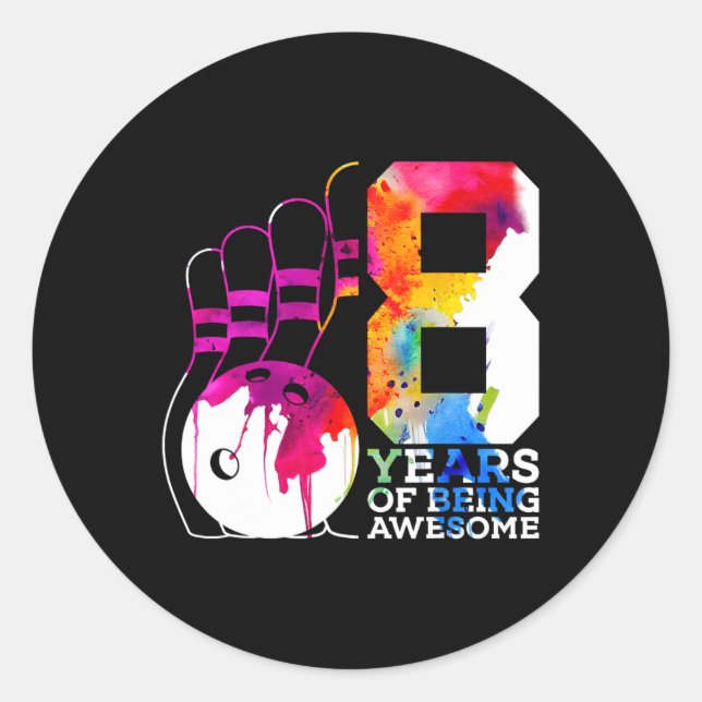 8 Years Of Being Awesome Bowling 8th Birthday  Classic Round Sticker (Front)