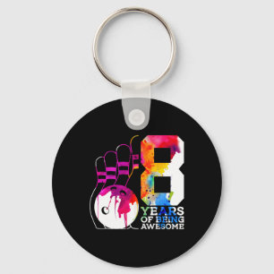 8 Years Of Being Awesome Bowling 8th Birthday  Key Ring