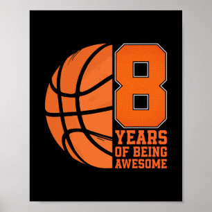 8 Years Of Being Awesome Sketll Lover 8th Birthday Poster