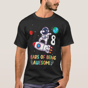 8 Years Old Birthday Boy Astronaut Space 8th Birth T-Shirt