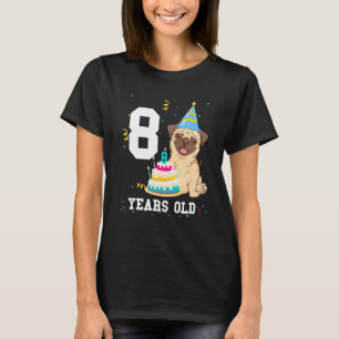 8 Years Old Birthday Pug Dog Lover Party Kids Boys T-Shirt