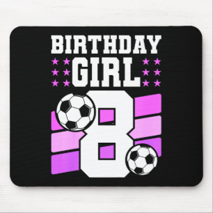 8 Years Old Girl 8th Birthday Gift Bday Soccer Bir Mouse Mat