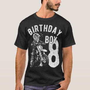8 years old kid - Birthday boy - Dirt bike - Motor T-Shirt