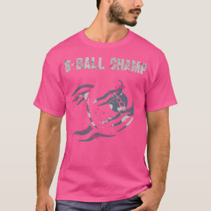 8Ball Champion Billiards Snooker Player T-Shirt