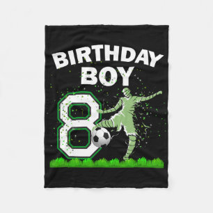 8th B-day Soccer Sport Lover Theme 8 Year Old Birt Fleece Blanket