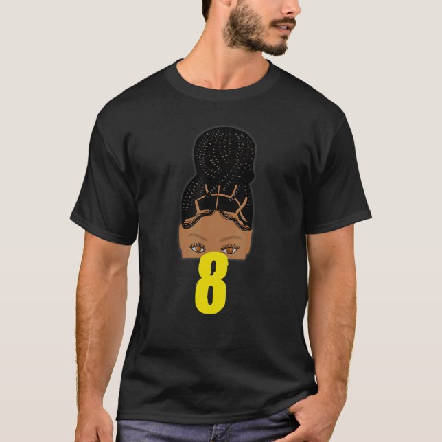 8th Birthday African American Young Girl Braided H T-Shirt (Front)