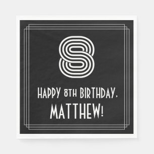 8th Birthday: Art Deco Inspired Look "8" + Name Napkin