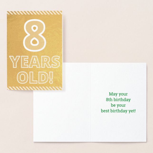 8th Birthday - Bold "8 YEARS OLD!" Gold Foil Card (Display)