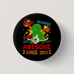 8th Birthday Comic Style Awesome Since 2015 8 Year 3 Cm Round Badge