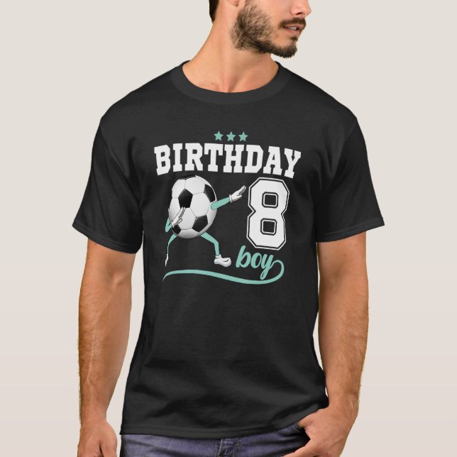 8th Birthday Dabbing Soccer 8 Years Old Boy Girl T-Shirt (Front)