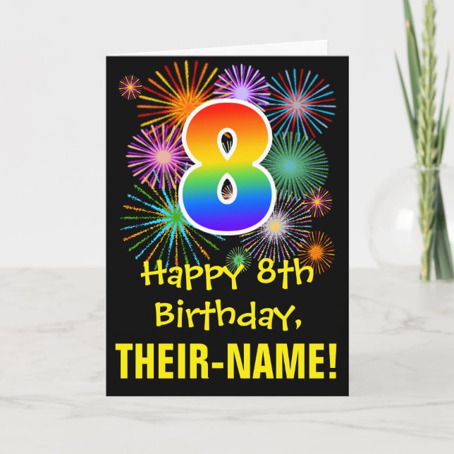 8th Birthday: Fun Fireworks Pattern + Rainbow 8 Card (Front)