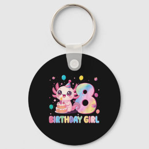 8th Birthday Girl Cute Axolotl 8 Years Old Birthda Key Ring