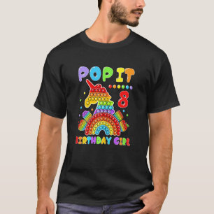 8th Birthday Girl Pop It Fidget Toy 10 Year Old Bi T-Shirt