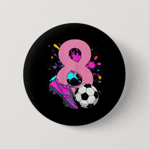 8th Birthday Girl Soccer Player Footll 8 Years Old 6 Cm Round Badge