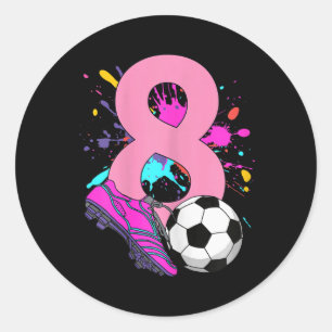 8th Birthday Girl Soccer Player Footll 8 Years Old Classic Round Sticker