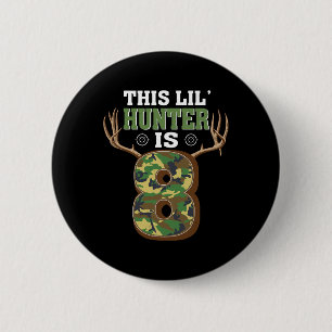 8th Birthday Hunting Deer 8 Year Old Hunter  6 Cm Round Badge