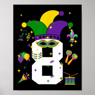 8th Birthday Mardi Gras Themed 8 Year Old Boys Kid Poster