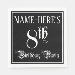 8th Birthday Party — Fancy Script + Custom Name Napkin