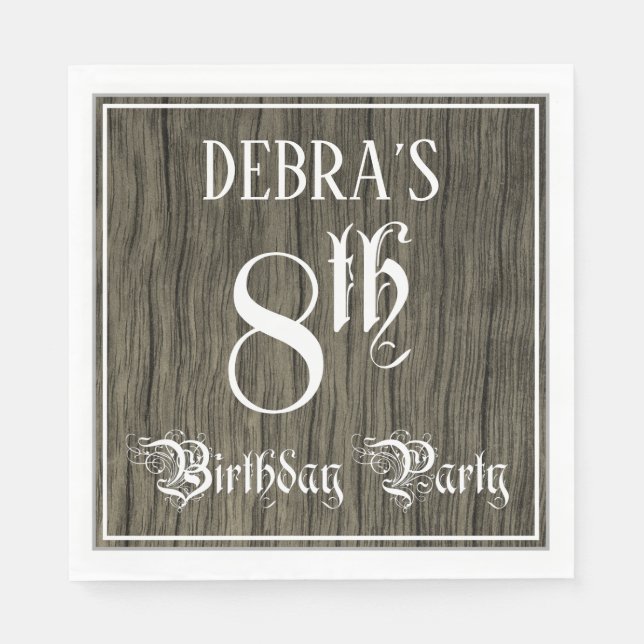 8th Birthday Party — Fancy Script, Faux Wood Look Napkin (Front)