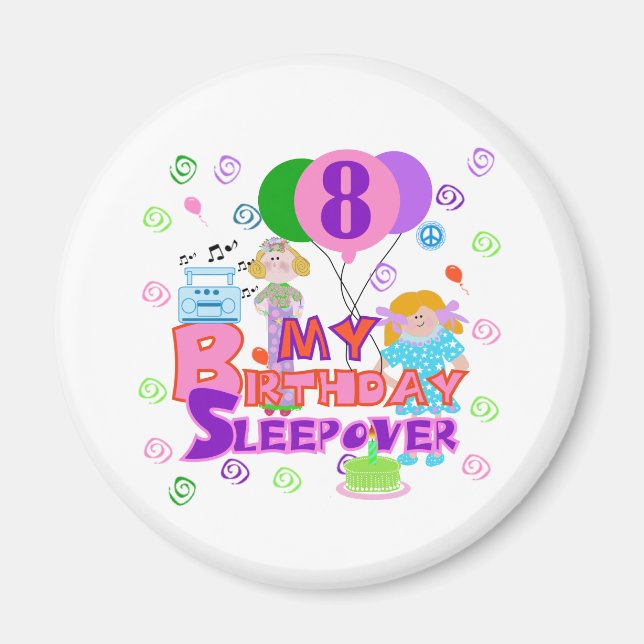 8th Birthday Sleepover Magnet (Front)