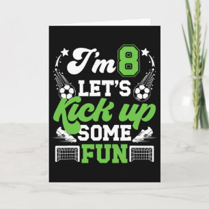 8th Birthday Soccer Boy Eight Year Old Soccer Play Card