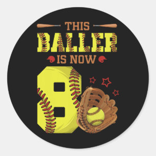 8th Birthday Softll This Ller Is Now Eight 8 Yr Ol Classic Round Sticker