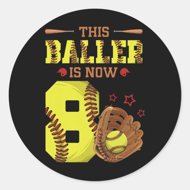 8th Birthday Softll This Ller Is Now Eight 8 Yr Ol Classic Round Sticker (Front)