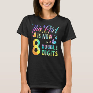 8th Birthday This Girl Is Now 8 Double Digits Tie T-Shirt