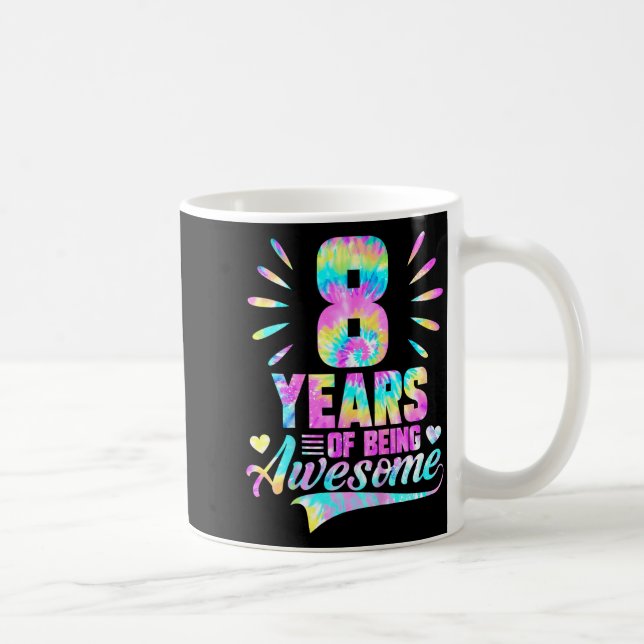 8th Birthday Tie-dye 8 Year Of Being Awesome  Coffee Mug (Right)