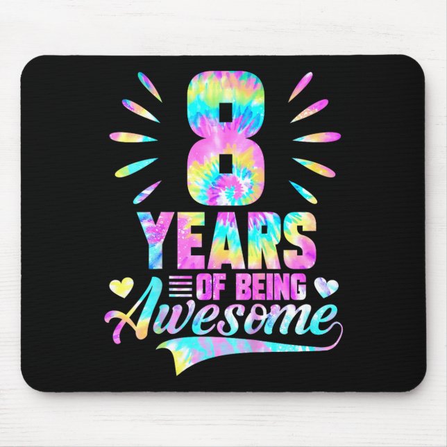 8th Birthday Tie-dye 8 Year Of Being Awesome  Mouse Mat (Front)