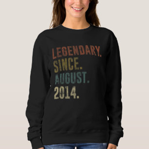 8th Birthday Vintage Legendary Since August 2014 Sweatshirt