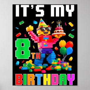 8th Eight Birthday Building Brick 8 Eight Old Boys Poster
