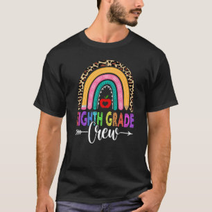 8th Eighth Grade Crew Rainbow Leopard Teacher Back T-Shirt