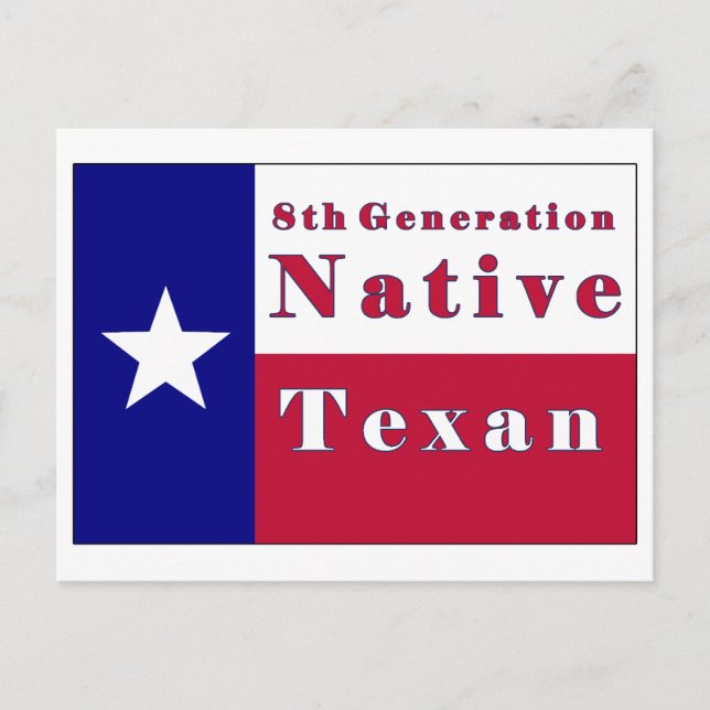 8th Generation Native Texan Flag Postcard (Front)