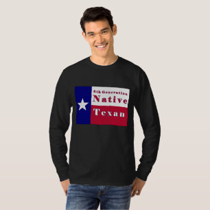 8th Generation Native Texan Flag T-Shirt