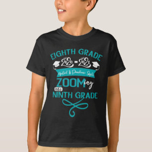 8th Grade 2021 Pandemic Style Graduation Gift T-Shirt