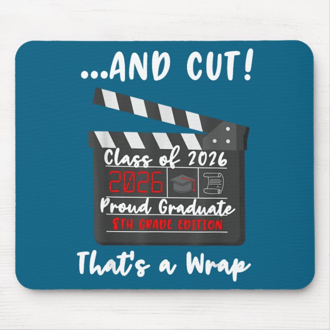 8Th Grade 2026 Last Day Graphic Art Mouse Mat (Front)