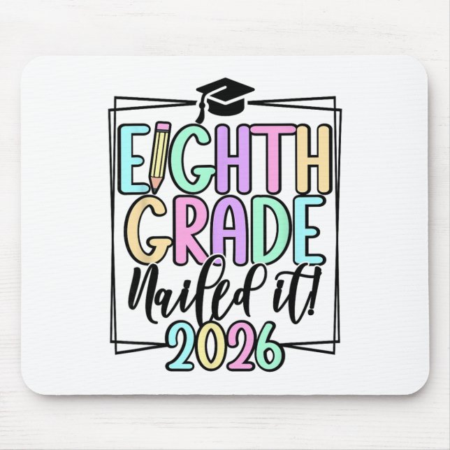8th Grade 2026 Middle School Graduation  Mouse Mat (Front)