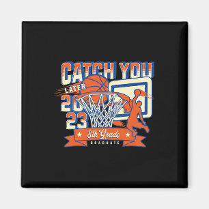 8th Grade Basketball Graduation 2023 Middle School Magnet