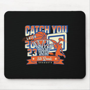 8th Grade Basketball Graduation 2023 Middle School Mouse Mat