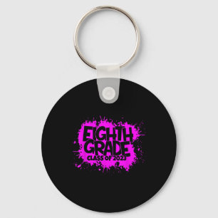 8th Grade Cl Of 2023 First Day Of School Back To S Key Ring