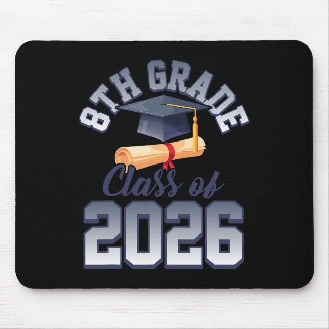 8th Grade Cl Of 2026 Graduation  Mouse Mat (Front)