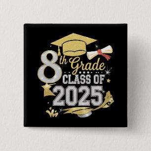 8th Grade Class Of 2025 Graduate Graduation 15 Cm Square Badge